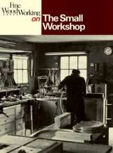 Cover art for The Small Workshop (Fine Woodworking On)