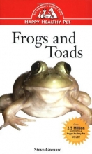 Cover art for Frogs and Toads: An Owner's Guide to a Happy Healthy Pet