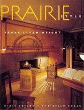 Cover art for Prairie Style: Houses and Gardens by Frank Lloyd Wright and the Prairie School