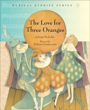 Cover art for The Love for Three Oranges (Musical Stories series)