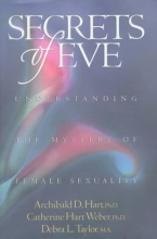 Cover art for Secrets of Eve: Understanding the Mystery of Female Sexuality