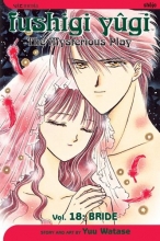 Cover art for Fushigi Yugi: The Mysterious Play, Vol. 18: Bride