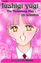 Cover art for Fushigi Yugi: The Mysterious Play, Vol. 13 - Goddess