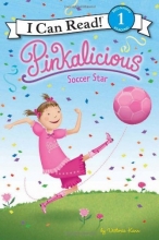 Cover art for Pinkalicious: Soccer Star (I Can Read Book 1)