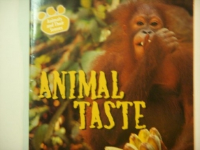 Cover art for Animal Taste, Animals and Their Senses,2006 Edition