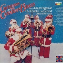 Cover art for Christmas with the Canadian Brass and the Great Organ of St. Patrick's Cathedral