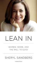 Cover art for Lean In: Women, Work, and the Will to Lead