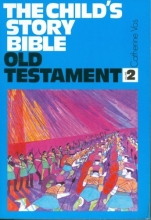 Cover art for Child's Story Bible: Samuel-Malachi