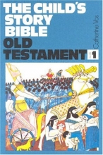 Cover art for Child's Story Bible: Genesis-Ruth
