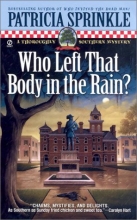Cover art for Who Left that Body in the Rain? (Thoroughly Southern Mysteries, No. 4)