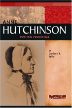 Cover art for Anne Hutchinson: Puritan Protester (Signature Lives)
