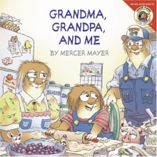 Cover art for Little Critter: Grandma, Grandpa, and Me