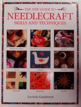 Cover art for The New Guide to Needlecraft Skills and Techniques