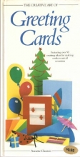 Cover art for The Creative Art of Greeting Cards (The Creative Art of Series)