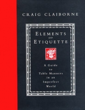 Cover art for Elements of Etiquette: A Guide to Table Manners in an Imperfect World