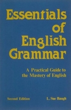 Cover art for Essentials of English Grammar: A Practical Guide to the Mastery of English