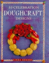 Cover art for 55 Celebration Doughcraft Designs
