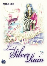 Cover art for Land of Silver Rain, Vol. 2 (v. 2)