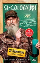 Cover art for Si-cology 1: Tales and Wisdom from Duck Dynasty's Favorite Uncle