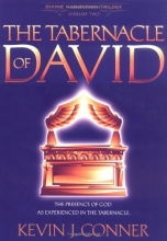 Cover art for The Tabernacle of David: The Presence of God as Experienced in the Tabernacle