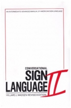 Cover art for Conversational Sign Language II: An Intermediate Advanced Manual