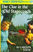 Cover art for Nancy Drew 37: The Clue in the Old Stagecoach