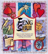 Cover art for Feng Shui: How to Create Harmony and Balance in Your Living and Working Environment