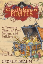 Cover art for Caribbean Pirates: A Treasure Chest of Fact, Fiction, and Folklore