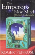 Cover art for The Emperor's New Mind: Concerning Computers, Minds, and the Laws of Physics (Popular Science)