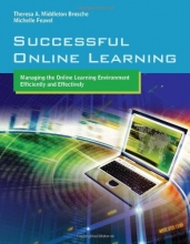 Cover art for Successful Online Learning: Managing The Online Learning Environment Efficiently And Effectively