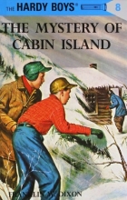 Cover art for The Mystery of Cabin Island (Hardy Boys, Book 8)