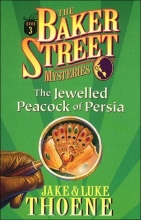 Cover art for The Jewelled Peacock of Persia (The Baker Street Mysteries)