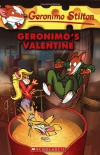 Cover art for Geronimo's Valentine (Geronimo Stilton, No. 36)