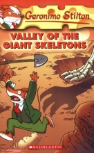 Cover art for Valley of the Giant Skeletons (Geronimo Stilton, No. 32)