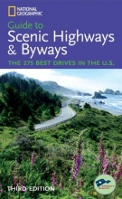 Cover art for National Geographic Guide to Scenic Highways and Byways, 3d Ed. (National Geographic's Guide to Scenic Highways & Byways)
