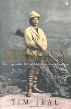 Cover art for Stanley: The Impossible Life of Africa's Greatest Explorer