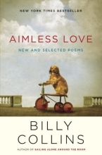 Cover art for Aimless Love: New and Selected Poems
