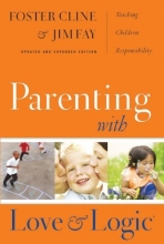 Cover art for Parenting With Love And Logic (Updated and Expanded Edition)