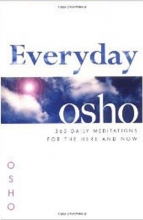 Cover art for Everyday Osho: 365 Daily Meditations for the Here and Now