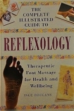 Cover art for Complete Illustrated Guide to Reflexology