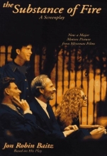 Cover art for Substance of Fire: A Screenplay