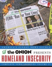Cover art for Homeland Insecurity: The Onion Complete News Archives, Volume 17 (Onion Ad Nauseam)