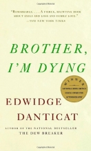 Cover art for Brother, I'm Dying (Vintage Contemporaries)