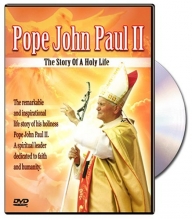 Cover art for Pope John Paul II - The Story of a Holy Life