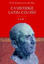 Cover art for Cambridge Latin Course Unit 1 Student's Text North American edition (North American Cambridge Latin Course)