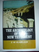 Cover art for The archaeology of the New Testament,