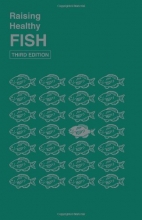 Cover art for Raising Healthy Fish III (Raising Healthy Animals Series)