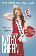 Cover art for Official Book Club Selection: A Memoir According to Kathy Griffin