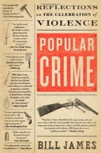Cover art for Popular Crime: Reflections on the Celebration of Violence