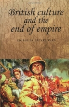 Cover art for British Culture and the End of Empire (Studies in Imperialism)